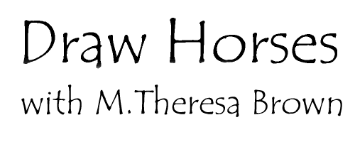 Draw Horses with M. Theresa Brown